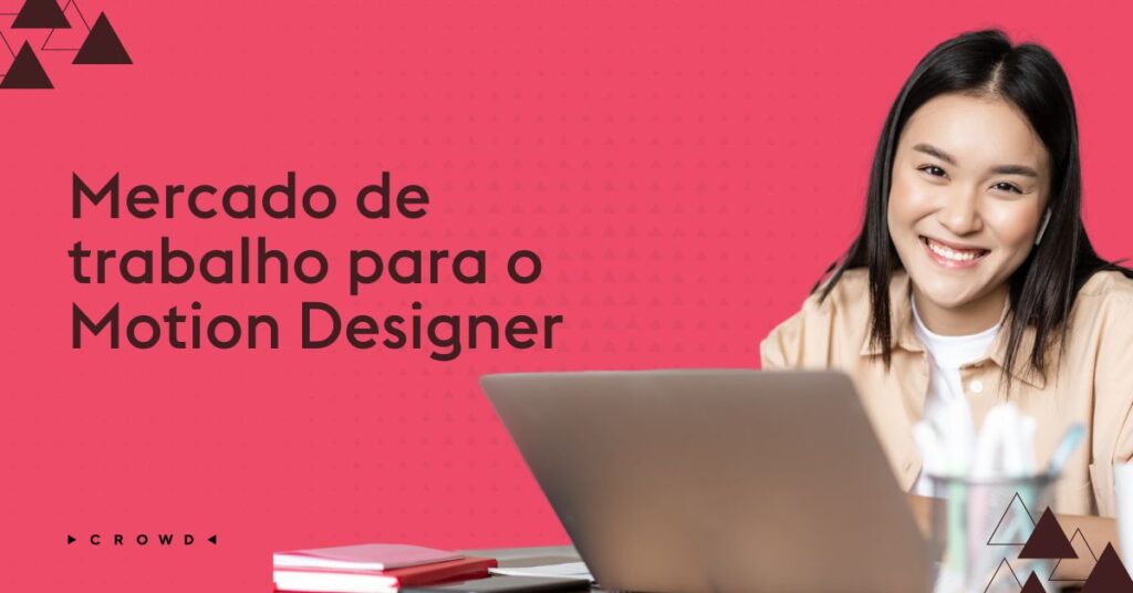 Mercado de trabalho para o Motion Designer