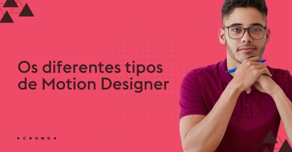 Tipos de Motion Designer