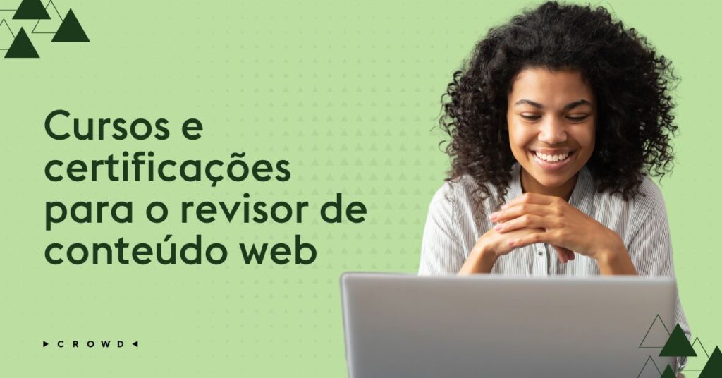 Cursos e certificações para o revisor de conteúdo web