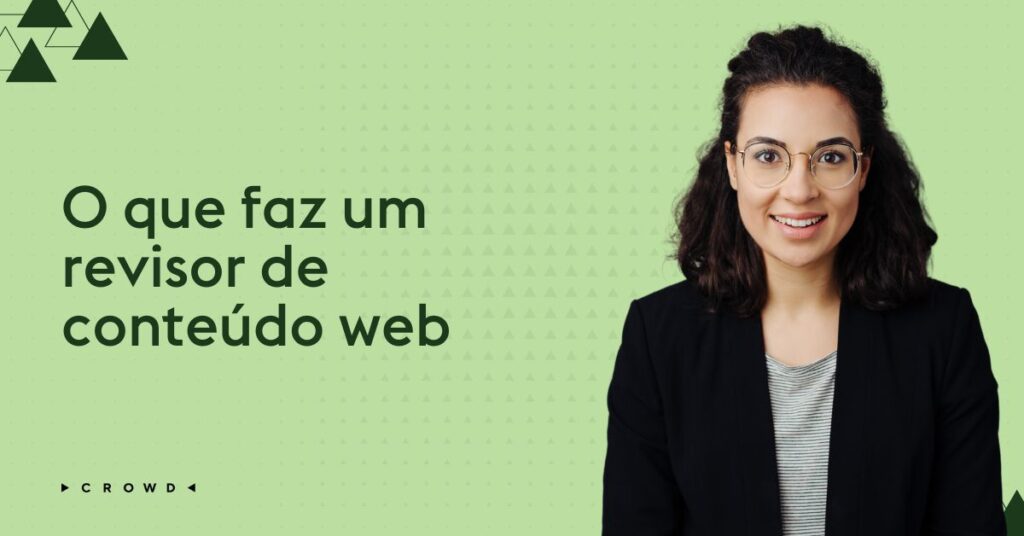 O que faz um revisor de conteúdo web?