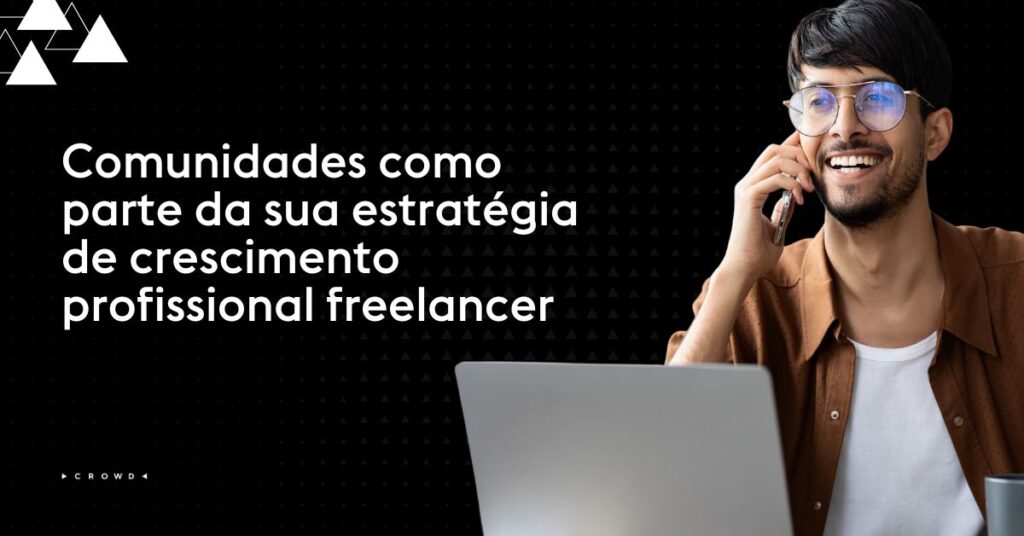 Redes como parte da estratégia do freelancer